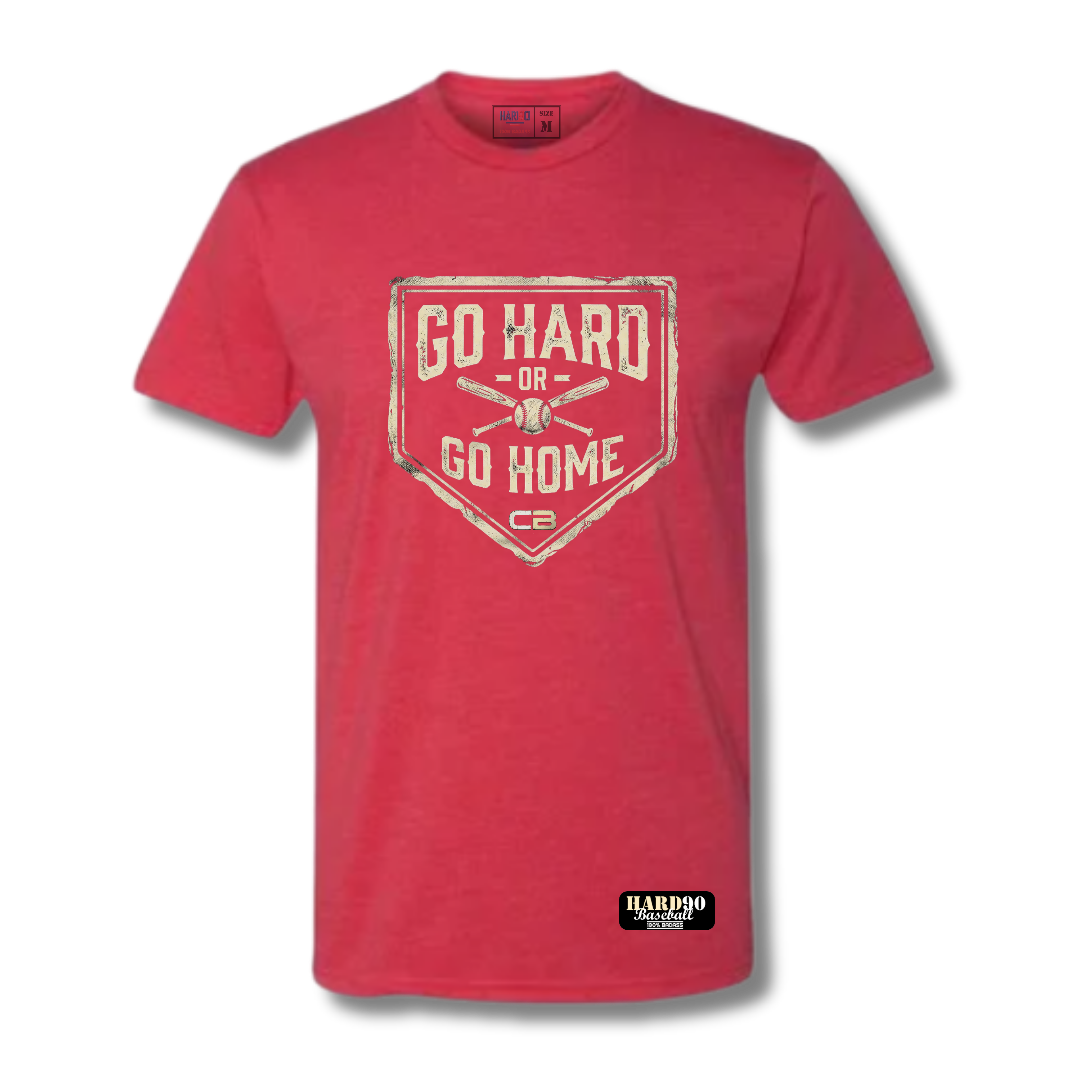 Go Hard or Go Home Tee
